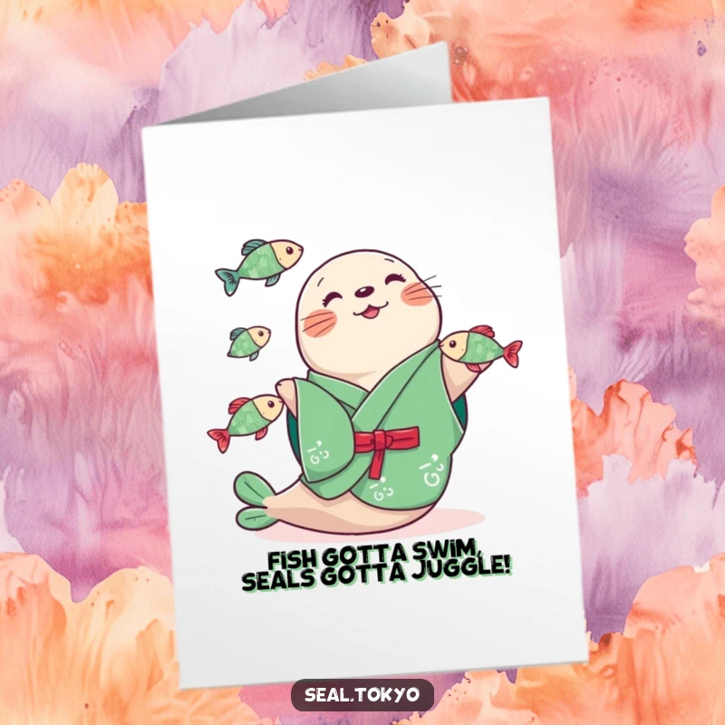 Funny Free Printable Birthday Card: Cheerful Seal in Green Kimono Juggling Fish - Instant Download
